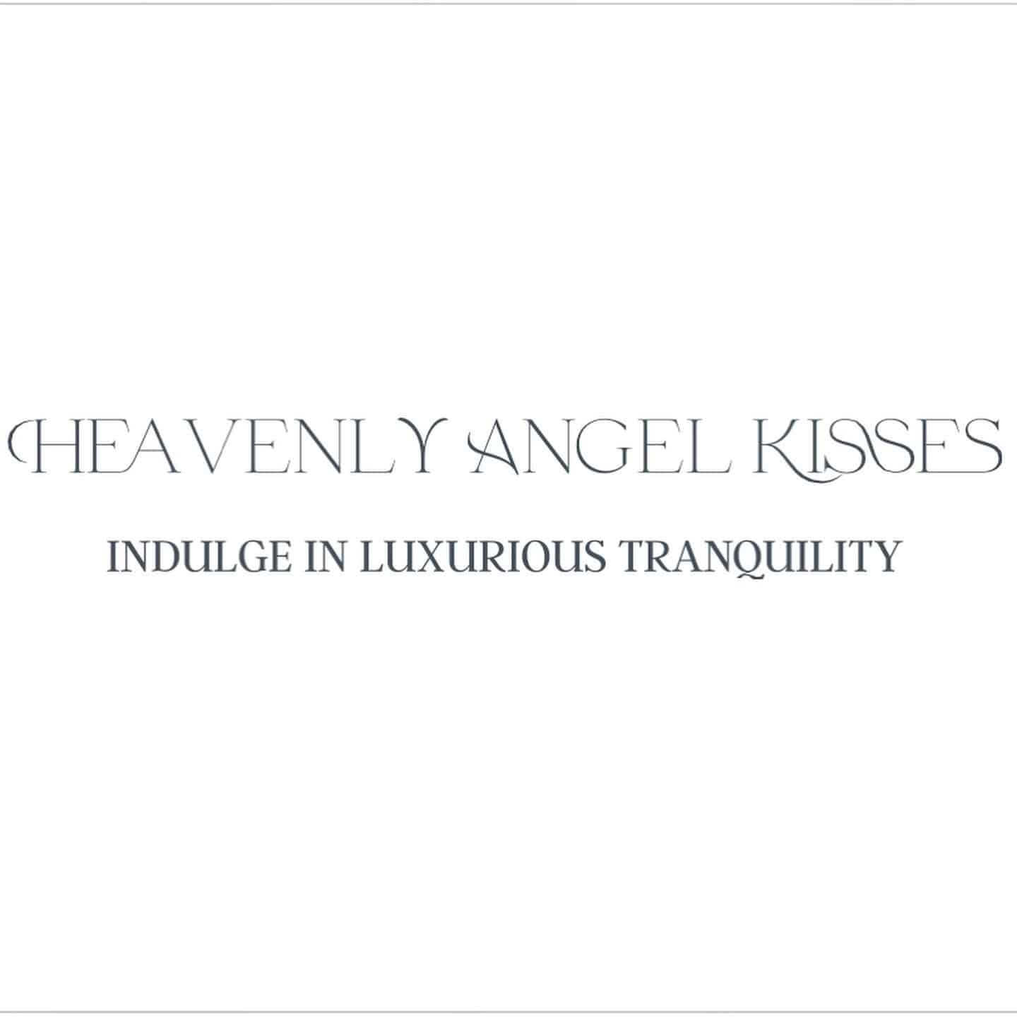 Heavenly Angel Kisses